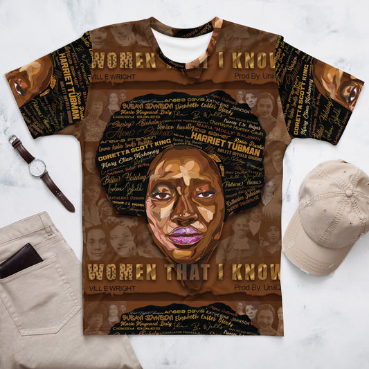 Women That I Know (Limited Edition) Men's t-shirt